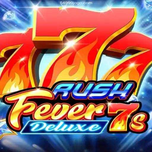RushFever7sDeluxe: An Exciting Journey into the World of Gaming